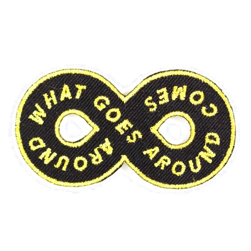 These Are Things Karma Loop Embroidered Iron On or Sew On Patch