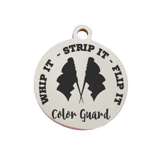 Amelia's Expressions Whip It Strip It Flip It Color Guard | Laser Engraved Charm | Stainless Steel | Drill Team | Jewelry Making