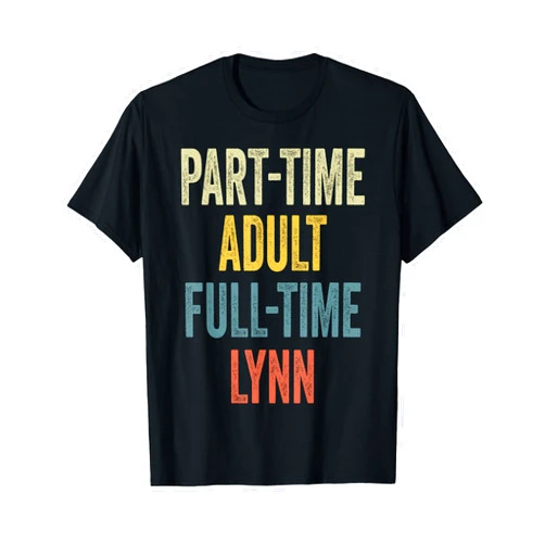 Retro Gift For Women Gift For LYNN LYNN Personalized Retro Girls Part-Time LYNN Name T-Shirt