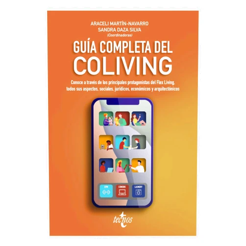 Spanish Edition by Araceli Martín-Navarro (Author), Sandra Daza (Author), Daniel Benedito (Author), Andrew Brown (Author), Jaime Díaz de Bustamante (Author), José María Ezquiaga (Author), Borja De Gabriel (Author), José María G. Romojaro (Author), José Antonio Granero (Author), Javier Kindelan (Author), Marino Laso (Author), Agustín León (Author), Nicolás López (Author), Marta Lozano (Author), Ana Lozano (Author), Luis Antonio Madrid (Author), Antonio Ñudi (Author), Carlos Oñate (Author), Lourdes Pérez (Author), Xavi Pros (Author), Camino Roldán (Author), Jesús Ruiz (Author), María San Juan (Author), Jennifer Súarez (Author), Irene Trujillo (Author), Manuel Vidal-Quadras (Author) & 22 more Format: Kindle Edition Guía completa del Coliving: Conoce a través de los principales protagonistas del Flex Living, todos sus aspectos, sociales, jurídicos, económicos y arquitectónicos (Sociología) (Spanish Edition)
