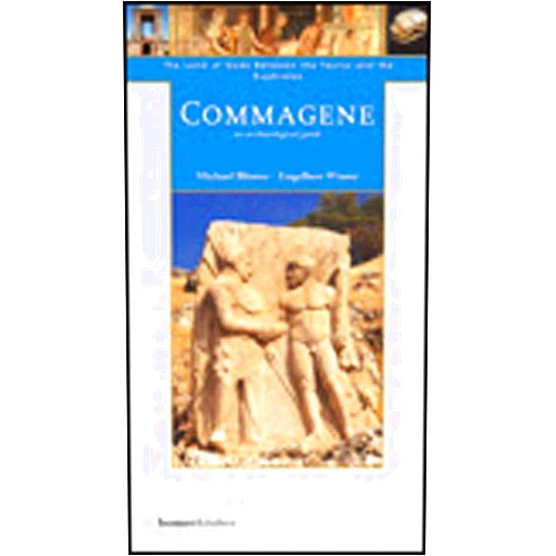 Michael Blomer,Engelbert Winter Commagene: The Land of Gods Between Taurus and Euphrates y Michael Blomer and Engelbert Winter (Homer Archaeological Guides)