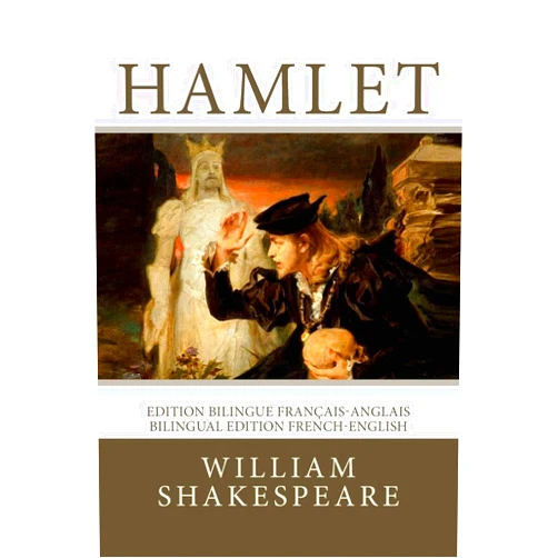 William Shakespeare,Atlantic Editions,François-Victor Hugo Hamlet: Edition bilingue français-anglais / Bilingual edition French-English (French Edition)