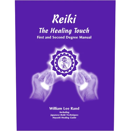 William Lee Rand Reiki The Healing Touch