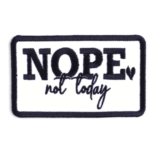 5SECOM Nope Not Today Patch – Funny Sarcastic Quote Embroidered Iron On Applique for Jackets Backpacks Hats – Attitude Morale Patches for Teens and Adults 3x1.8 in