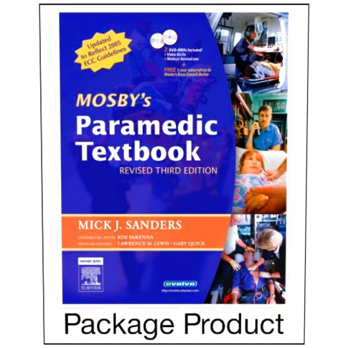 Mick J. Sanders MSA EMT-P Mosby's Paramedic Textbook - Revised Reprint - Text and VPE Package