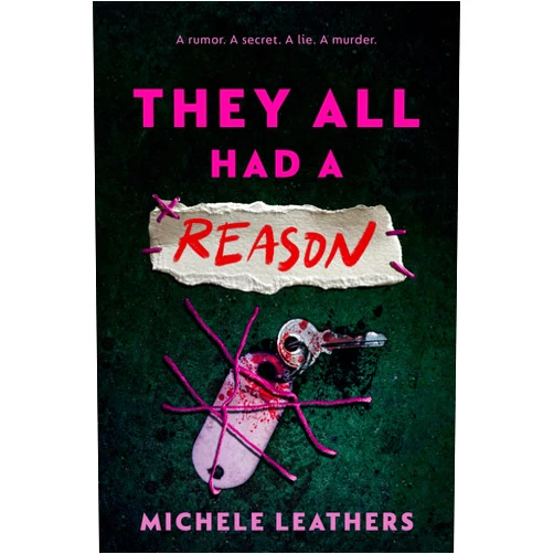By Michele Leathers (Author) Format: Kindle Edition They All Had a Reason