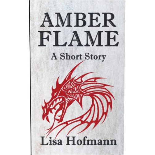 By Lisa Hofmann (Author) Amberflame: A Short Story