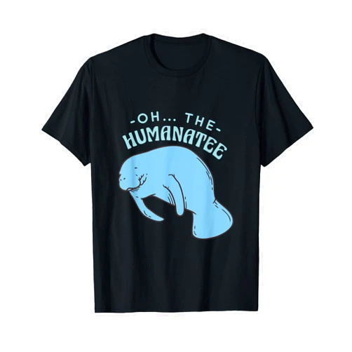 Unlawful Threads Oh The Humanatee Funny Manatee Design for Sea Animal Lovers T-Shirt