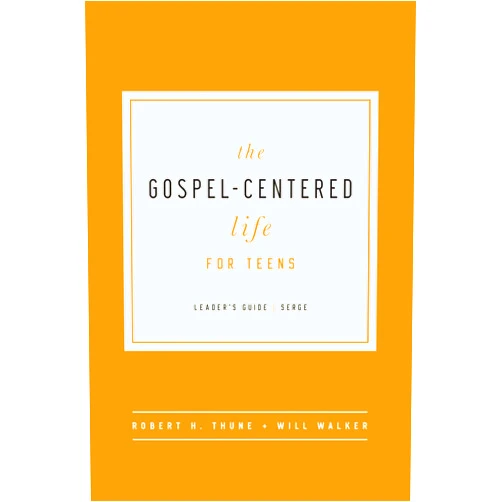 By Robert H. Thune (Author), Will Walker (Author) The Gospel-Centered Life for Teens Leader's Guide