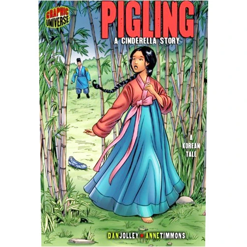 Middle English Edition Pigling: A Cinderella Story; A Korean Tale (Graphic Myths & Legends) by Dan Jolley (2009-09-06)