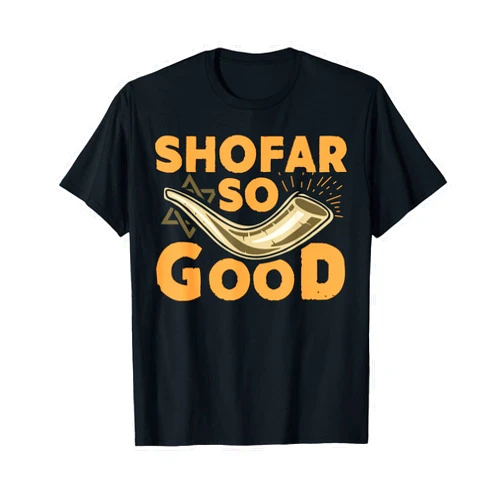 Funny Jewish Gifts Tizy Apparel Shofar So Good Funny Rosh Hashanah Jewish Holiday Gift T-Shirt