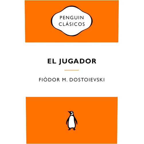 Fiódor M. Dostoievski El jugador (Ediciones icónicas) / The Gambler (Penguin Clasicos) (Spanish Edition)