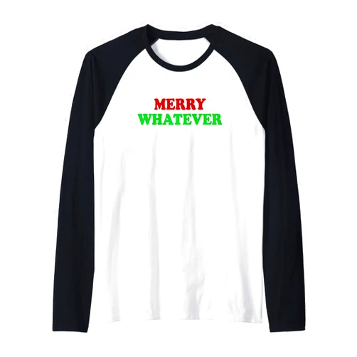 Visit The Whatever Merry Apparel WHATEVER MERRY Funny Holiday Xmas Christmas Raglan Baseball Tee