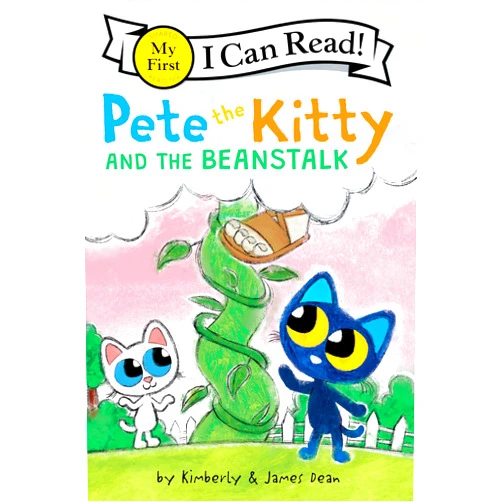 James Dean,Kimberly Dean Pete the Kitty and the Beanstalk: A Groovy Animal Fairytale Twist For Kids (Ages 4-8) (My First I Can Read)