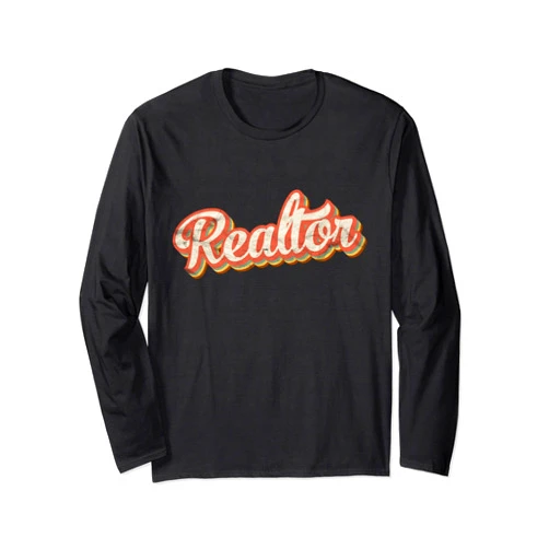 Funny Realtor Gifts Vintage House Seller Apparel Retro Style Realtor Gift Vintage Broker Real Estate Agent Long Sleeve T-Shirt