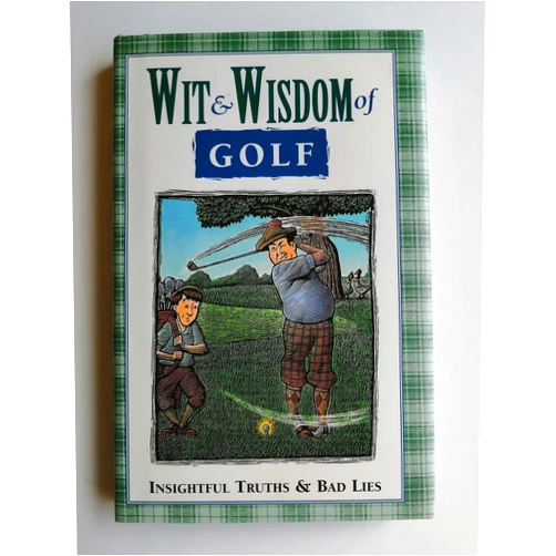 By Al et al. Barkow (Author), Illustrated (Illustrator) Wit & Wisdom of Golf