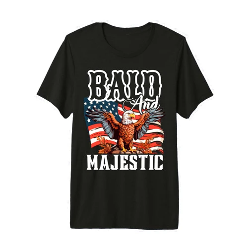 Bald and majestic, funny patriotic gift Bald and Majestic, Funny for Bald People Premium Tri-Blend T-Shirt