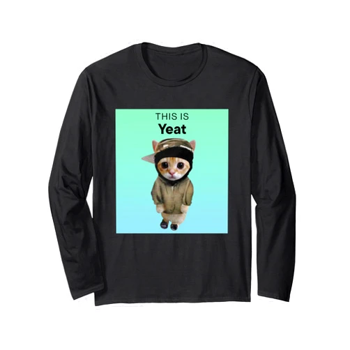 This Is Yeat Cute Cat Adorable Feline Kitten Lover Long Sleeve T-Shirt