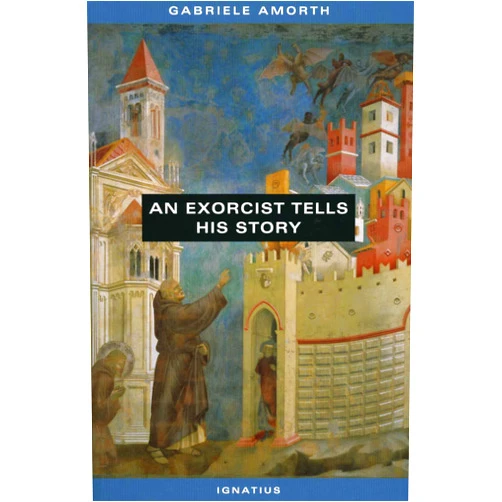 By Fr. Gabriele Amorth (Author) An Exorcist Tells His Story