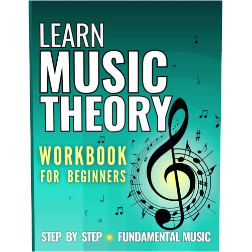 Marta Fayton Learn Music Theory: Workbook for Beginners. Step by Step - Fundamental Music