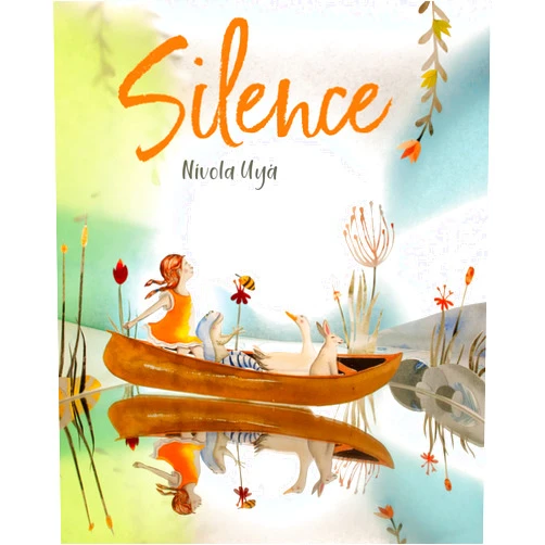 By Nívola Uyá (Author) Silence