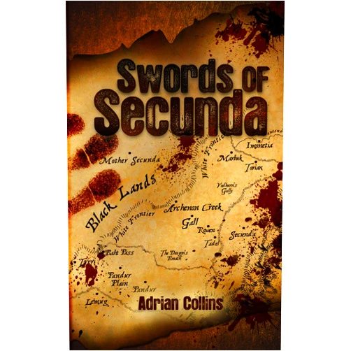 By Adrian Collins (Author) Format: Kindle Edition Swords of Secunda