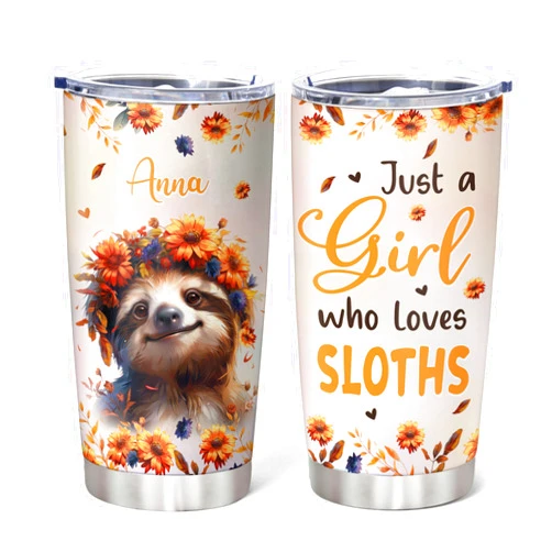 Hyturtle Personalized Cute Sloth Tumbler Gift For Sloth Lover - Just A Girl Who Loves Sloths - Sloth Gifts For Women - Funny Animal Gift For Birthday - Custom Name 20oz Stainless Steel Coffee Cup