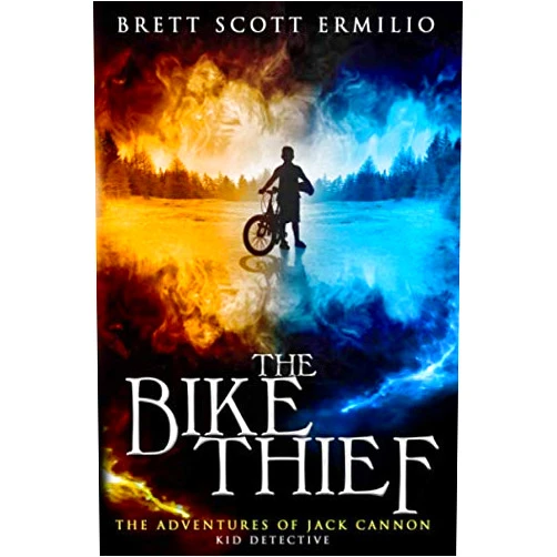 Brett Scott Ermilio The Bike Thief (The Adventures of Jack Cannon: Kid Detective)