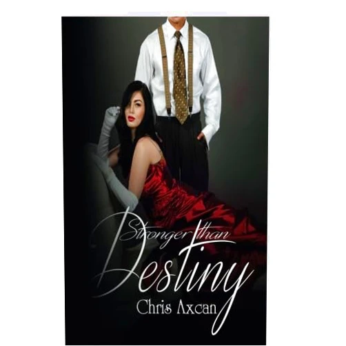 By Chris Axcan (Author), Tris Faulkner (Translator) Stronger than destiny