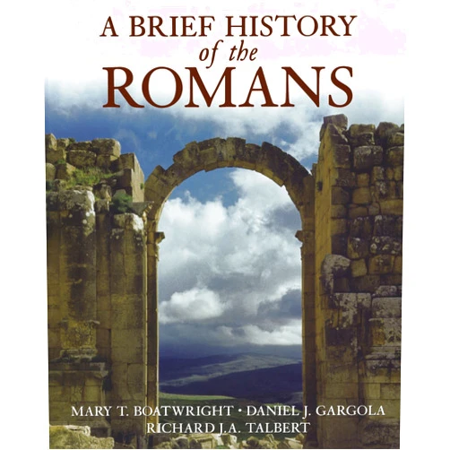 By Mary T. Boatwright (Author), Daniel J. Gargola (Author), Richard J. A. Talbert (Author) & 0 more A Brief History of the Romans