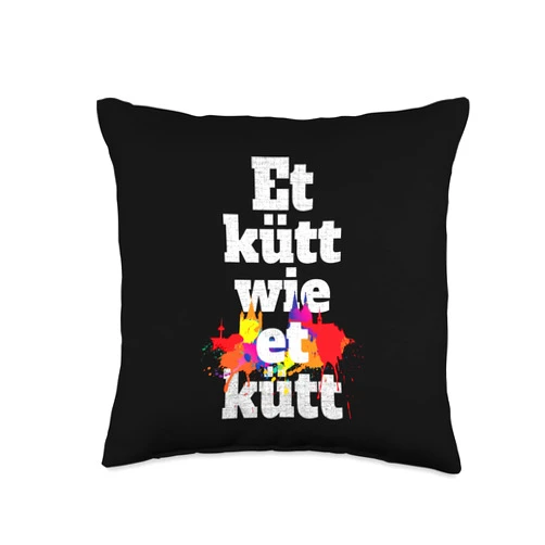 Beautiful Cologne Sayings For Köln Lovers Cologne Wie Et Kütt Germany Cathedral Kölsch Quote Throw Pillow, 16x16, Multicolor