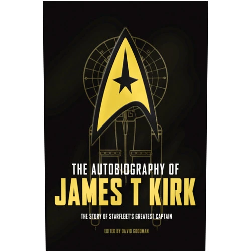 David A. Goodman,Russell Walks The Autobiography of James T. Kirk (Star Trek Autobiographies Series)