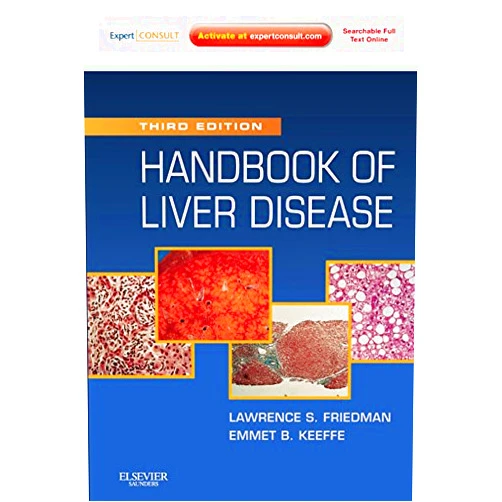 Lawrence S. Friedman,Emmet B. Keeffe Handbook of Liver Disease (Expert Consult)