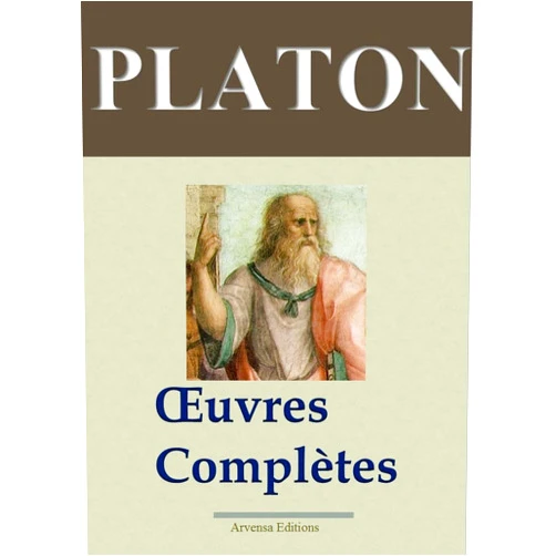 French Edition by Platon (Author), Arvensa Editions (Editor), Victor Cousin (Translator) & 0 more Format: Kindle Edition Platon : Oeuvres complètes - Les 43 titres (Annotés) (French Edition)