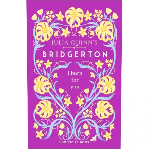 Olivia Glass I BURN FOR YOU: The most romantic lines from Bridgerton (The Ton)