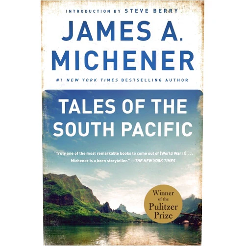 By James A. Michener (Author), Steve Berry (Introduction) Tales of the South Pacific