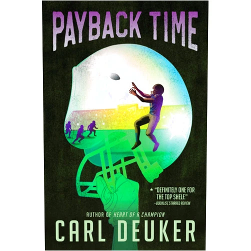 Carl Deuker Payback Time
