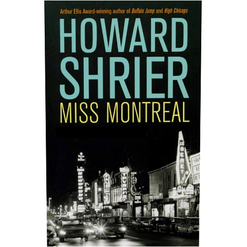 Howard Shrier Miss Montreal (Jonah Geller Book 4)