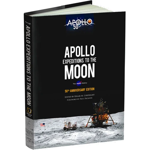 Edgar M. Cortright,Paul Dickson Apollo Expeditions to the Moon: The NASA History 50th Anniversary Edition (Dover Books on Astronomy)