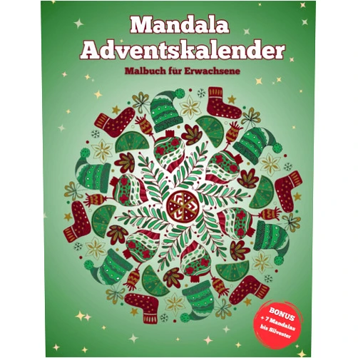 Relax & Color Mandala Adventskalender - Malbuch für Erwachsene: 24 Anti-Stress-Mandalas - Entspannung und Achtsamkeit für eine stressfreie und besinnliche Adventszeit (German Edition)