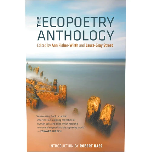 By Ann Fisher-Wirth (Editor), Laura-Gray Street (Editor), Robert Hass (Introduction) & 0 more Format: Kindle Edition The Ecopoetry Anthology