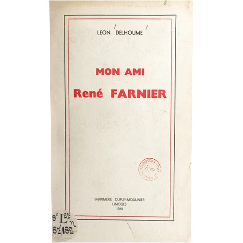 French Edition by Léon Delhoume (Author) Format: Kindle Edition Mon ami René Farnier (French Edition)