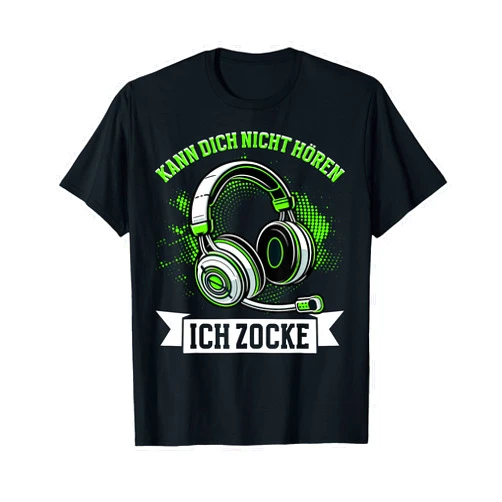 Lustiges Gaming Zocker Headset Videospiele Design Ich Kann Dich Nicht Hören Ich Zocke Lustiger Gamer Spruch T-Shirt
