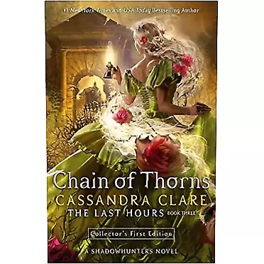 Cassandra Clare Chain of Thorns (3) (The Last Hours)