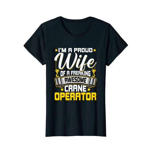 Wife of Crane Operators Gift Co. Womens Proud Wife of Crane Operator Forklift Hook Crane Driver T-Shirt