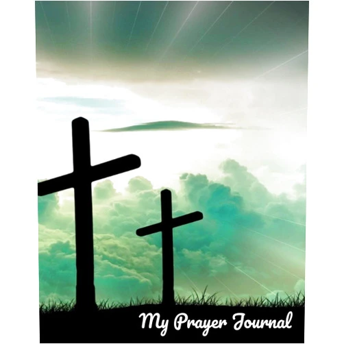 Christian Prayer Journals My Prayer Journal: A Three Month Guide to Prayer, Praise and Thanks