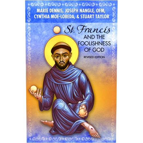 By Marie Dennis (Author), Joseph Nangle, OFM (Author), Cynthia Moe-Lobeda (Author), Stuart Taylor (Author) & 1 more Format: Kindle Edition St Francis and the Foolishness of God: Revised Edition