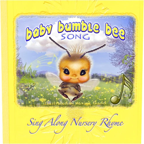 By Maxine Gadd (Author) Baby Bumble Bee song book: Nursery rhyme sing along