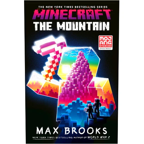 By Max Brooks (Author) Minecraft: The Mountain: An Official Minecraft Novel