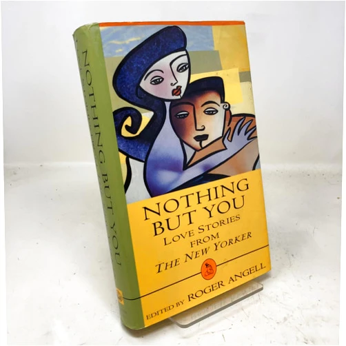 By New Yorker Magazine (Author) Nothing But You: Love Stories from The New Yorker